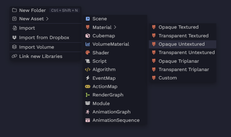 To create a material, you can right click in your asset browser. You can choose the default shader you’d like to assign to it.