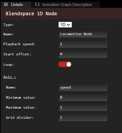 Details. You cannot edit the axis name here, it corresponds to the name of the input you specified in the State Editor.