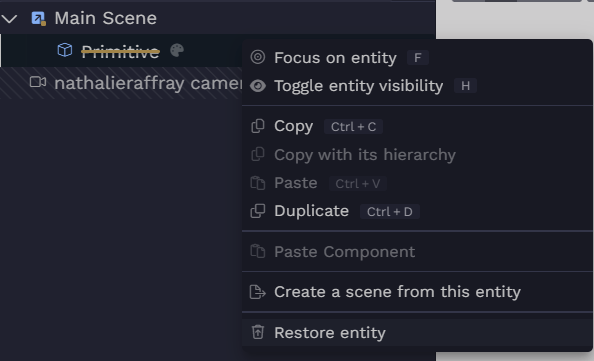 To restore it again, right click and then <q>Restore entity</q>.